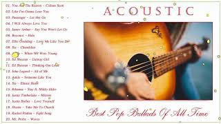 Acoustic Ballads Playlist   Best Ballads Of All Time OUT