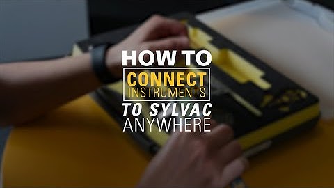 Tutorial : How to connect instruments to Sylvac Anywhere