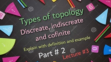 Types of topology/discrete topology, indiscrete topology, cofinite topology with example hindi/urdu