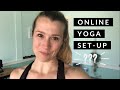 Set up for virtual yoga classes - Behind the scenes