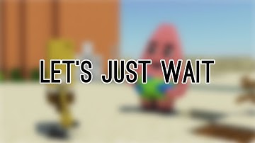{Spongebob in Minecraft 3} - "Let