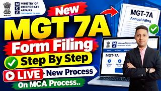 MGT-7A Form Filing 2026 | Step by Step New MCA V3 Process | LIVE MGT-7A Filing