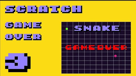 HOW TO MAKE A SNAKE GAME USING SCRATCH 3.0 | PART 3