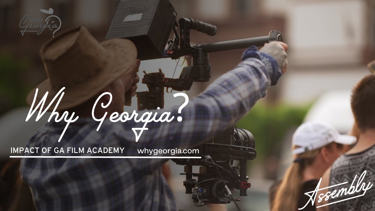Why Georgia: Impact of Georgia Film Academy