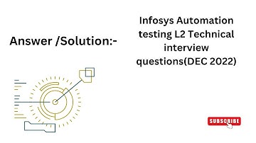Explanation-Infosys Automation testing L2 Technical interview question(DEC 2022) #interviewquestions