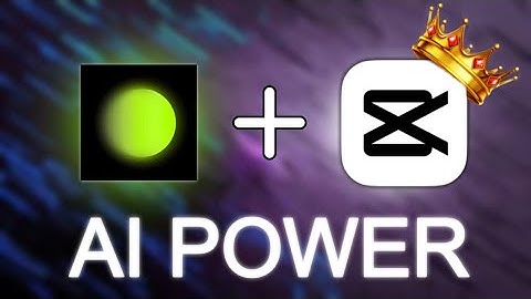 Ai photo/video editing | Make your video creative | Hypic | CapCut