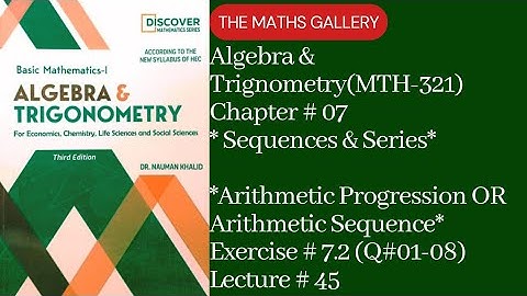 Basic Mathematics-1 | Algebra & Trigonometry(MTH-321) by Dr. Noman Khalid | Unit # 07 | Lecture # 45