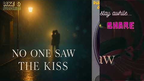 Thumbnail of No One Saw the Kiss – Cinematic Song of Secret Love & Forbidden Moments