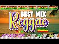 New Best Reggae Music Mix 2024 💓 Oldies But Goodies Reggae Songs - Most Requested Reggae