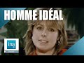 1983   la recherche de lhomme idal  archive ina