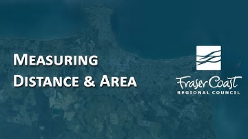 Measuring Distance and Area Using Fraser Coast Regional Council