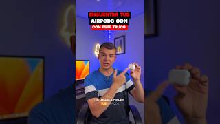 Súper truco para encontrar tus AirPods