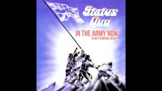 Status Quo - In The Army Now (Ayur Tsyrenov Remix)