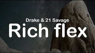 Drake \& 21 Savage - Rich flex (Clean Lyrics)