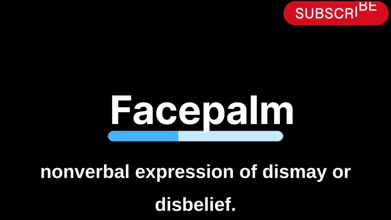 how-to-pronounce-facepalm-meaning-history-youtube