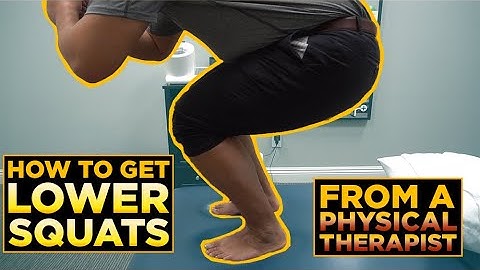 Physical Therapist Teaches How To Squat Deeper Safely