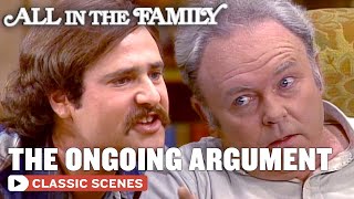 Archie And Mike's On And Off Argument (ft. Carroll O'Connor) | All In The Family