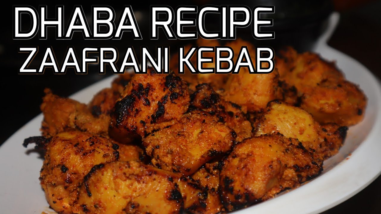 ZAAFRANI KEBAB 👌 DHABA RECIPE