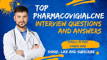 25 Must-Know Pharmacovigilance Interview Questions & Answers for Freshers