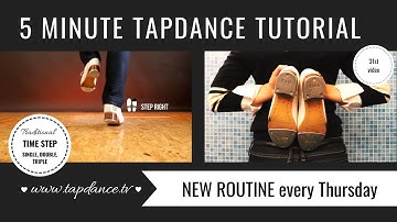 TIME STEP - Single, Double, Triple (traditional version) - 31st video - 5 minutes