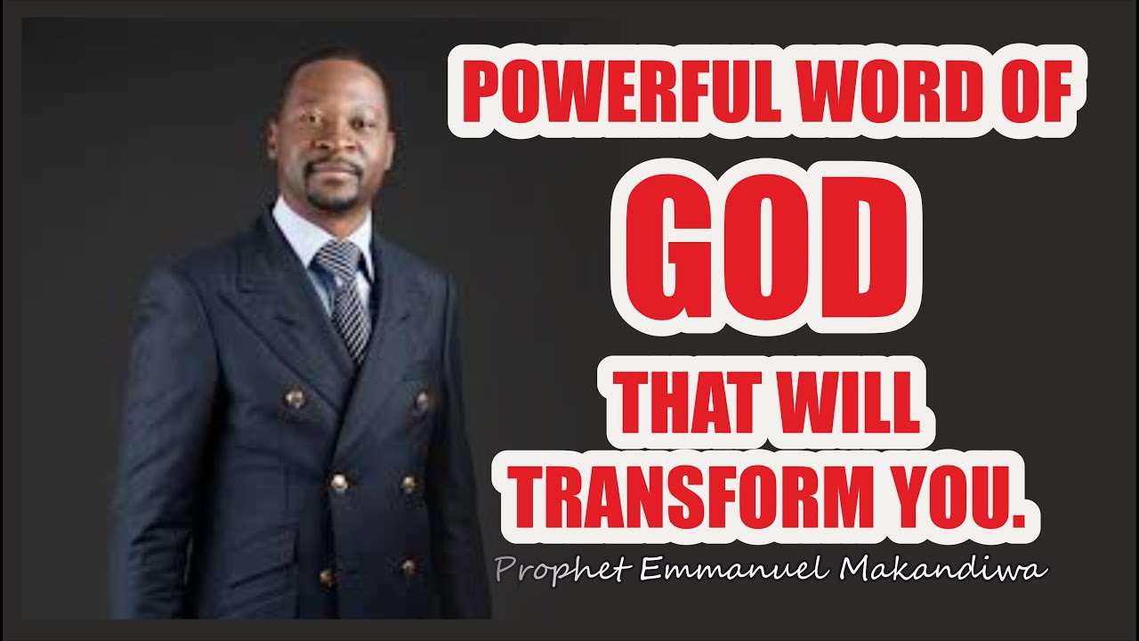 Powerful words of God that will transform you //  Prophet Emmanuel Makandiwa