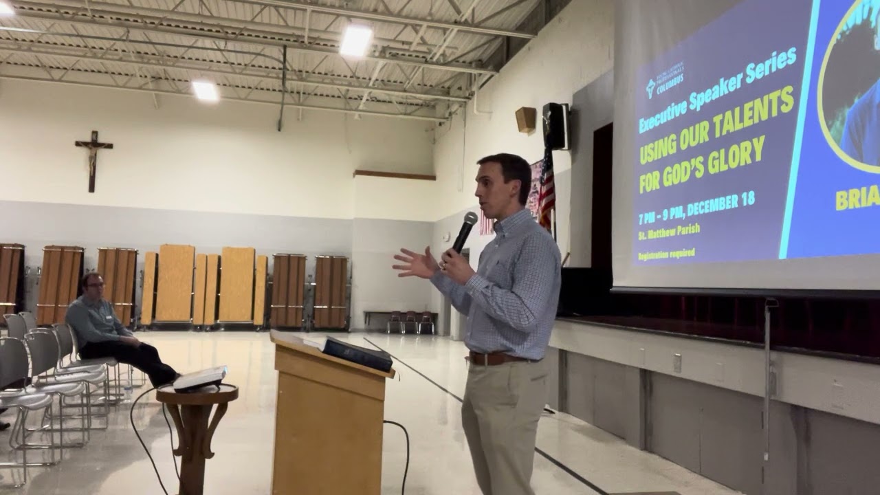 Using Our Talents For God’s Glory - YCP Columbus Chapter - Brian Gall