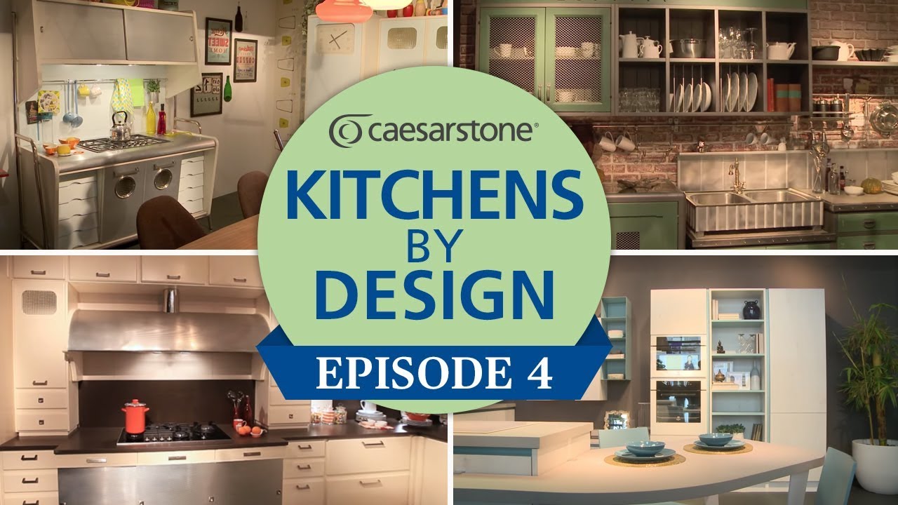 Kitchens by Design - Episode 4 - YouTube