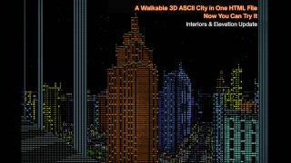 A Walkable 3D ASCII City in One HTML File — Now You Can Try It!