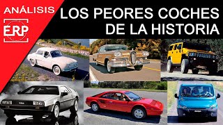 Los 10 PEORES coches de la HISTORIA. ¡¡DESCÚBRELOS!!