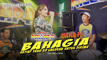BAHAGIA - Dara Fu ft. New Pallapa | Versi Dangdut Koplo (Official Lyrics Video)
