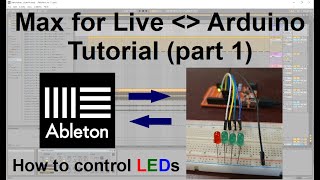 Max for Live (Ableton) with Arduino programming Tutorial - Part 1