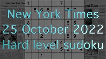 Sudoku solution – New York Times sudoku 25 October 2022 Hard level
