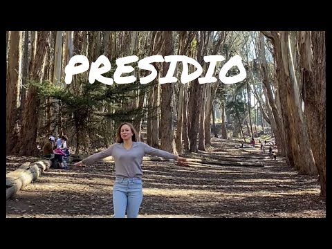 THE PRESIDIO of SAN FRANCISCO - TOUR and THINGS to DO #travelvlog