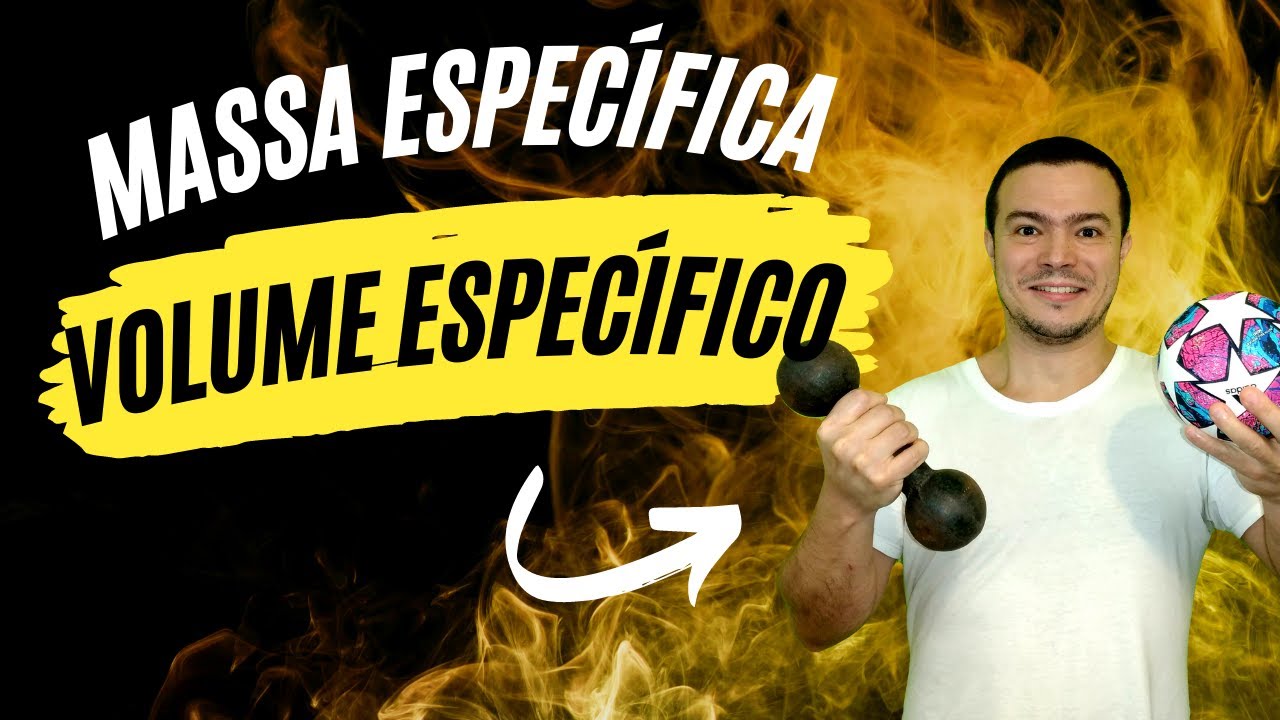 Massa Espec fica E Volume Espec fico YouTube