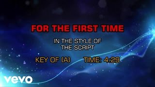 The Script - For The First Time (Karaoke)