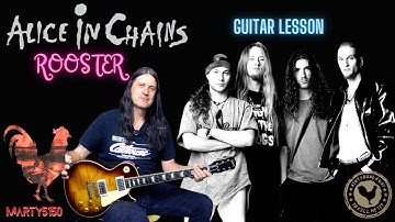How To Play Rooster By Alice In Chains - Jerry Cantrell Guitar Lesson