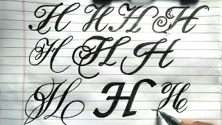 Cursive-Calligraphy writing Alphabet H in different ways |Alphabets H stylish writing | Handwriting