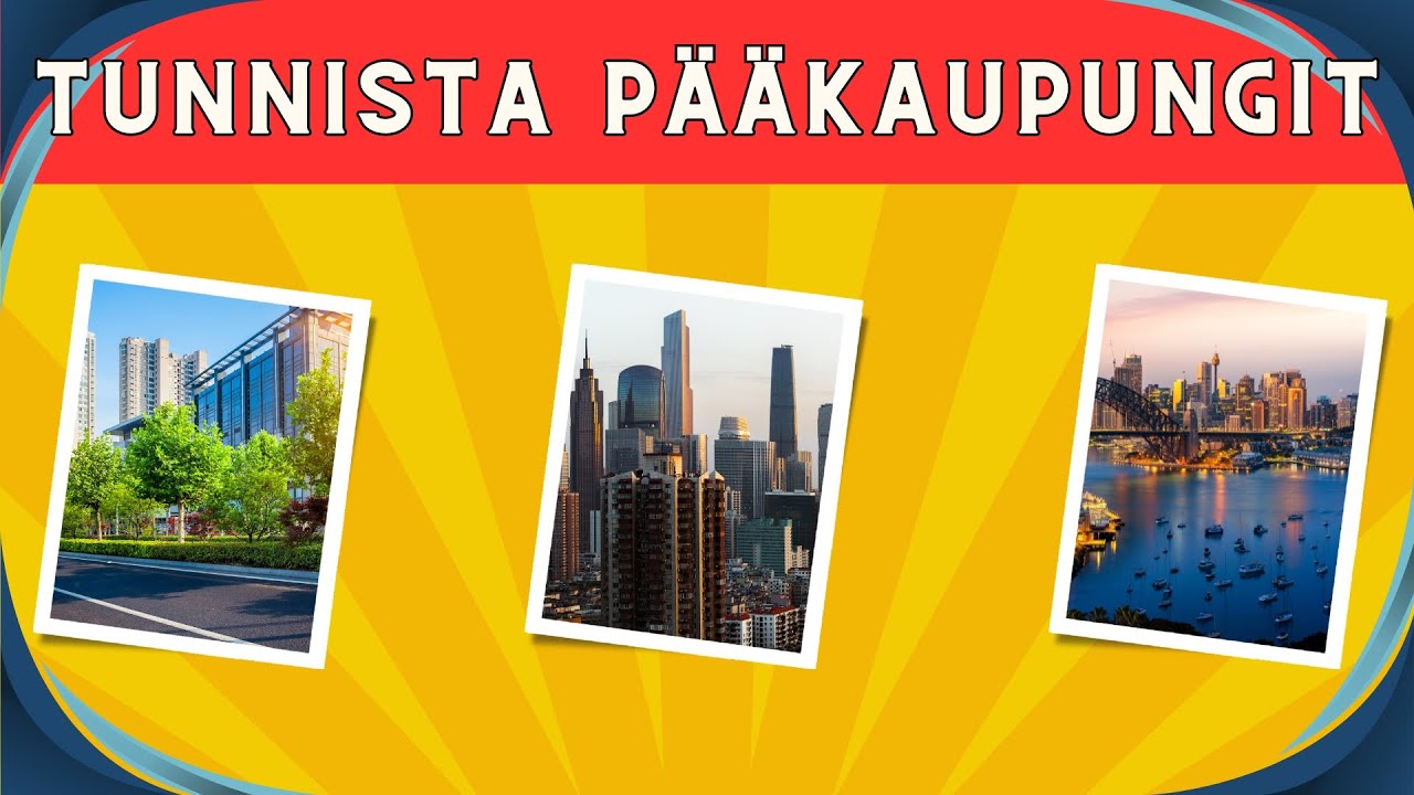 Pääkaupunki TIETOVISA | Tunnista pääkaupungit