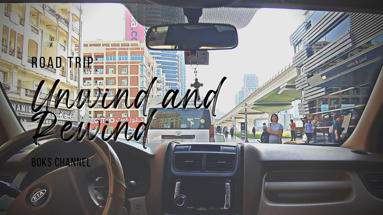unwind-and-rewind-love-the-road-youtube