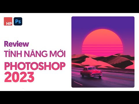 #1 Review những tính năng mới trên Adobe Photoshop 2023 Mới Nhất