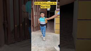 End me dekho 😁 😂 🤣 #shorts #arush #funny #comedy  #treanding  #viral