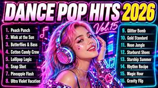 Pop Dance Hits 2026 Vol.15 Best Pop Tracks of 2026 Trendy