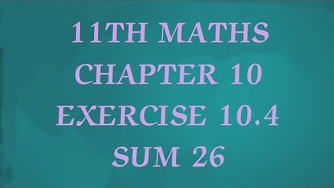 TN CLASS 11TH MATHS/CHAPTER 10/DIFFERENTIAL CALCULUS/EXERCISE 10.4  SUM 26(‎@MATHSSTUDENT  )