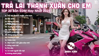 Nhạc Remix TikTok Triệu View - BXH Nhạc Trẻ Remix Hay Nhất Hiện Nay🎼Top 20 Nhạc TikTok Hay 2025