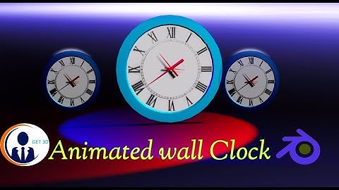 How to make wall clock - animated clock | blender 3.0 tutorial | beginners | Get 3D