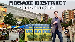 Observations at the Mosaic District in Fairfax Virginia