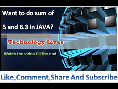 Sum of two numbers in java | Sum of 5 and 6.3 in java Java (BlueJ) | JAVA | by Technology Lives