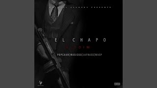 El Chapo - Popcaan