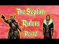 The rulers of the septim empire 22