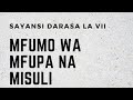 SAYANSI DARASA LA VII MFUMO WA MFUPA NA MISULI1